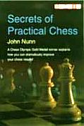 SECRETS OF PRACTICAL CHESS, John Nunn