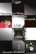 OPENING FOR WHITE ACCORDING TO KRAMNIK 2