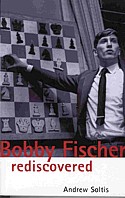 BOBBY FISCHER. REDISCOVERED