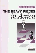The Heavy pieces in action
