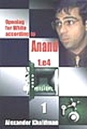Opening for White according to Anand - Book 1