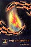 Fuego en el Tablero II