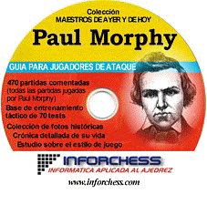 Paul Morphy - Gu�a de jugadores de ataque