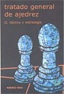 Tratado General de Ajedrez, Roberto Grau, Tomo II