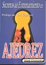 Secretos del Entrenamiento en Ajedrez