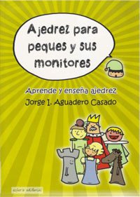 Ajedrez para Peques y sus Monitores