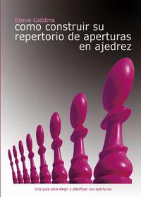 Como construir su repertorio de aperturas en ajedrez