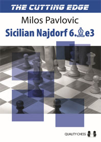 The cutting edge 2: Sicilian Najdorf 6.Be3 - Quality Chess