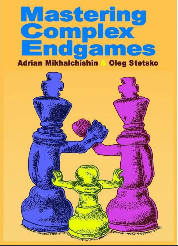 Mastering Complex Endgames - Thinkers Publishing