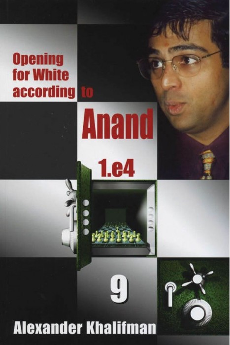 Opening for White according to Anand 1.e4 Vol. 9 - Chess Stars