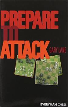 Prepare to attack - Everyman Chess