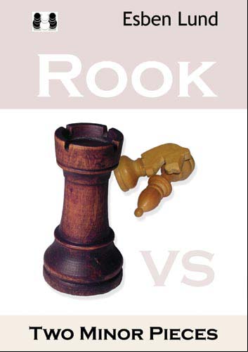 Rook vs. Two minor pieces - Quality Chess