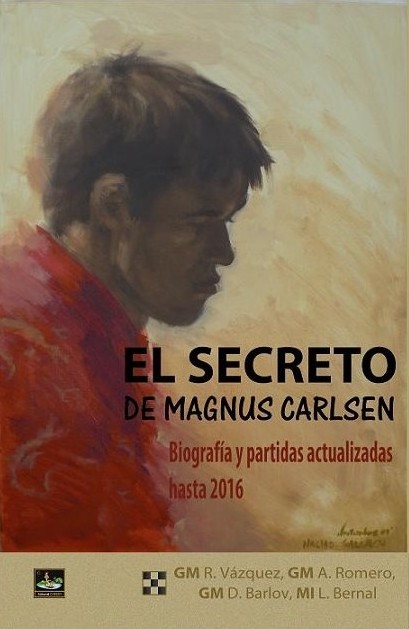 El secreto de Magnus Carlsen - Editorial Chessy