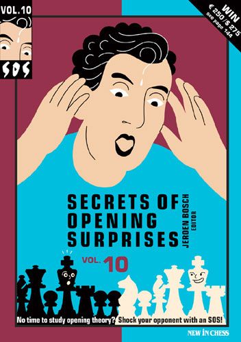 SOS Secrets of Opening Surprises Vol. 10 - New in Chess
