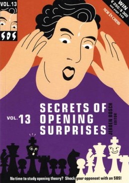 SOS Secrets of Opening Surprises Vol. 13 - New in Chess