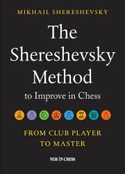 The Shereshevsky Method to improve in Chess