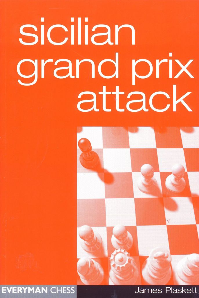 Sicilian grand prix attack - Everyman Chess