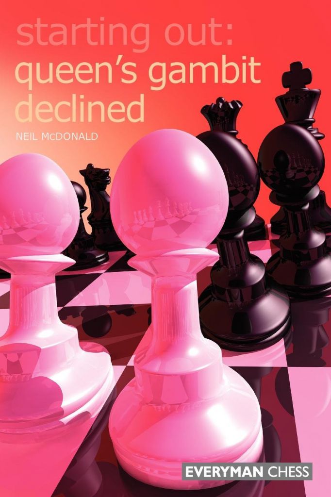 Starting Out: Queen's gambit declined - Everyman Chess